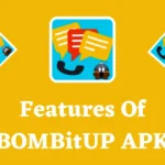 bombitup apk features1